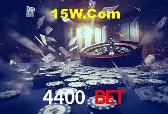 4400 Bet